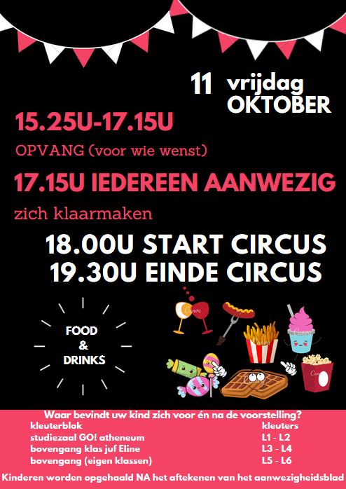 1ste circusvoorstelling: vrijdag 11 oktober 18.00u - 19.30u